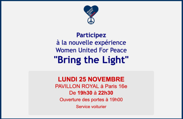 « bring the light » la nouvelle Expérience Women United, le Lundi 25 Novembre à 19h. « bring the light » la nouvelle Expérience Women United, le Lundi 25 Novembre à 19h.