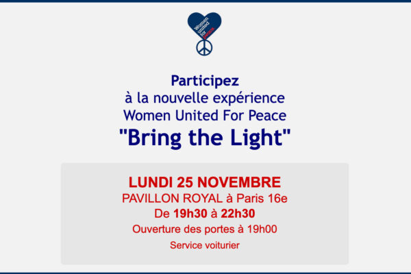 « bring the light » la nouvelle Expérience Women United, le Lundi 25 Novembre à 19h.